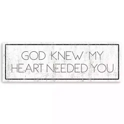 Discount Kirklands Home God Knew My Heart Needed You Canvas Art Print White