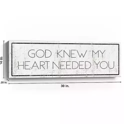 Discount Kirklands Home God Knew My Heart Needed You Canvas Art Print White