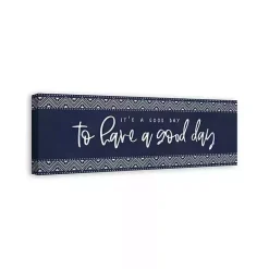 Kirklands Home Navy and White Good Day Canvas Art Print