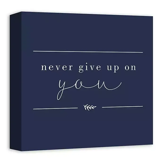 Online Kirklands Home Never Give Up on You Canvas Art Print Blue