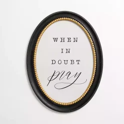 Hot Kirklands Home Oval When in Doubt Pray Wall Plaque